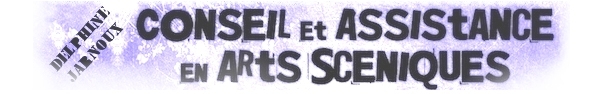 Conseil et Assistance en Arts Scéniques à Nantes